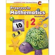Progress in Mathematics©2014 Grade K Student Workbook (88708) 9780821551004