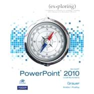 Exploring Microsoft Office PowerPoint 2010 Comprehensive 9780135091005