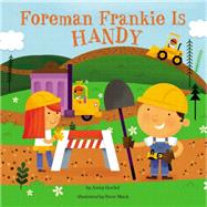 Foreman Frankie Is Handy 9780448481005
