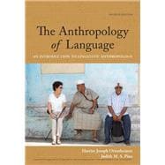The Anthropology of Language An Introduction to Linguistic Anthropology 9781337571005