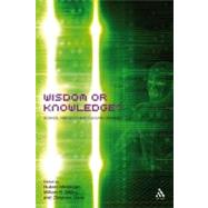Wisdom or Knowledge?