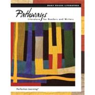Pathways: Literature for Readers and Writers 9780756981006