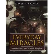 Everyday Miracles