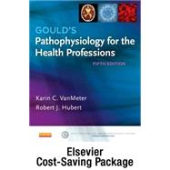 Gould's Pathophysiology for the Health Professions 9780323241007