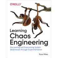 Learning Chaos Engineering 9781492051008