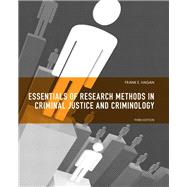 Essentials of Research Methods for Criminal Justice 9780135121009