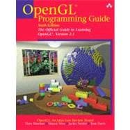 OpenGL Programming Guide: The Official Guide to Learning OpenGL, Version 2.1 9780321481009