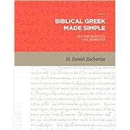 Biblical Greek Made Simple 9781683591009