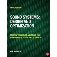 Sound Systems: Design and Optimization: Modern Techniques and Tools for Sound System Design and Alignment 9780415731010