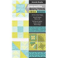Free-Motion Quilting Idea Book 9781617451010