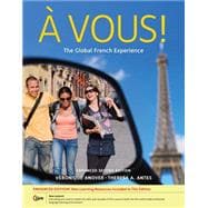 À Vous!: The Global French Experience, Enhanced 9781133611011