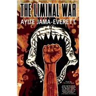 The Liminal War 9781618731012