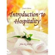 Introduction To Hospitality 9780131191013