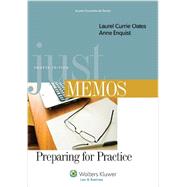Just Memos Preparing for Practice 9781454831013
