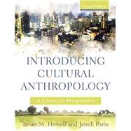 Introducing Cultural Anthropology 9781540961013