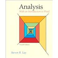 Analysis : With an Introduction to Proof