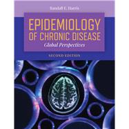 Epidemiology of Chronic Disease: Global Perspectives 9781284151015