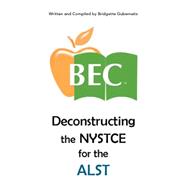 Deconstructing the Nystce for the Alst 9781514431016