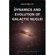 Dynamics and Evolution of Galactic Nuclei 9780691121017