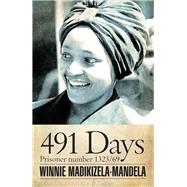 491 Days: Prisoner Number 1323/69 9780821421017