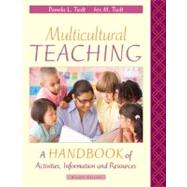 Multicultural Teaching A Handbook of Activities, Information, and Resources 9780137011018