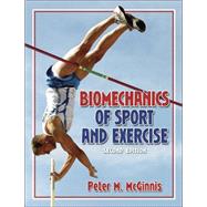Biomechanics of Sport and Exercise - 2E 9780736051019