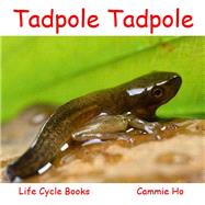 Tadpole Tadpole 9781943241019
