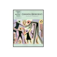 Choosing Democracy : A Practial Guide to Multicultutral Education