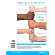 Racial and Ethnic Groups Books a la Carte Edition Plus REVEL -- Access Card Package 9780134091020
