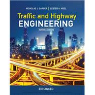 Traffic and Highway Engineering, Enhanced Edition 9781337631020