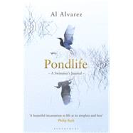 Pondlife A Swimmer's Journal 9781408841020