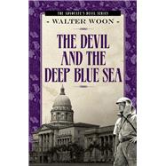 The Devil and the Deep Blue Sea 9789814561020