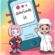 Shrink it
