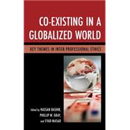 Co-existing in a Globalized World 9781498511025