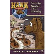 The Further Adventures of Hank the Cowdog 9781591881025