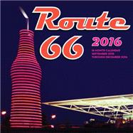 Route 66 2016 Calendar 9781631061028