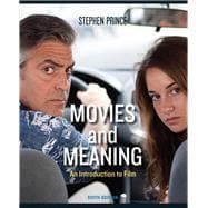 Movies and Meaning 9780205211029