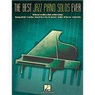 The Best Jazz Piano Solos Ever 9781617741029