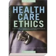 Health Care Ethics : Theological Foundations, Contemporary Issues, and Controversial Cases 9781599821030