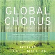 Global Chorus 365 Voices on the Future of the Planet 9781771601030
