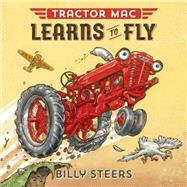 Tractor Mac Learns to Fly 9780374301033