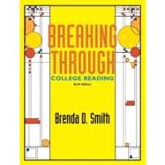 Breaking Through: College Reading 9780321051035