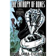 The Entropy of Bones 9781618731036