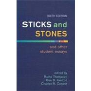 Sticks and Stones and Other Student Essays 9780312431037