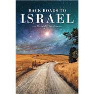 Back Roads to Israel 9781489721037