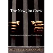 The New Jim Crow 9781595581037