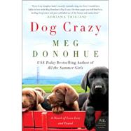 Dog Crazy 9780062331038