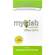 MyITLab with Pearson eText -- Access Card-- for Office 2010 9780133461039