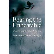 Bearing the Unbearable 9780802871039