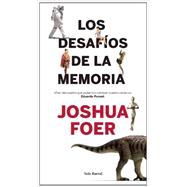 Los desafios de la memoria / Moonwalking with Einstein 9786070711039
